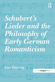 Schubert's Lieder and the Philosophy of Early German Romanticism book cover
