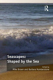 Seascapes: Shaped by the Sea book cover