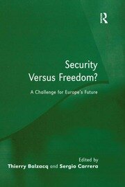 Security Versus Freedom?: A Challenge for Europe's Future book cover