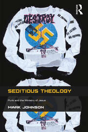 Seditious Theology: Punk and the Ministry of Jesus book cover