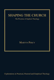 Shaping the Church: The Promise of Implicit Theology book cover