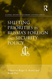 Shifting Priorities in Russia's Foreign and Security Policy book cover