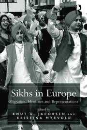 Sikhs in Europe: Migration, Identities and Representations book cover
