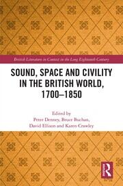 Sound, Space and Civility in the British World, 1700-1850 book cover