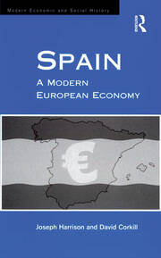 Spain: A Modern European Economy book cover