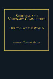 Spiritual and Visionary Communities: Out to Save the World book cover