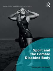 Sport and the Female Disabled Body book cover