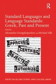 Standard Languages and Language Standards – Greek, Past and Present book cover