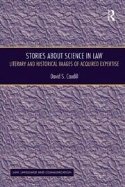 Stories About Science in Law: Literary and Historical Images of Acquired Expertise book cover