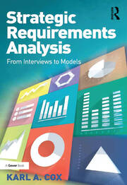 Strategic Requirements Analysis: From Interviews to Models book cover