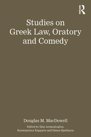 Studies on Greek Law, Oratory and Comedy book cover