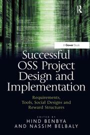 Successful OSS Project Design and Implementation: Requirements, Tools, Social Designs and Reward Structures book cover