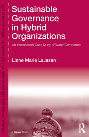 Sustainable Governance in Hybrid Organizations: An International Case Study of Water Companies book cover