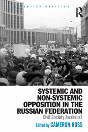 Systemic and Non-Systemic Opposition in the Russian Federation: Civil Society Awakens? book cover