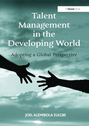 Talent Management in the Developing World: Adopting a Global Perspective book cover