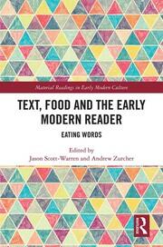 Text, Food and the Early Modern Reader: Eating Words book cover