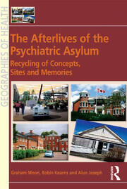 The Afterlives of the Psychiatric Asylum: Recycling Concepts, Sites and Memories book cover