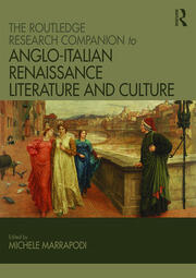 The Routledge Research Companion to Anglo-Italian Renaissance Literature and Culture book cover