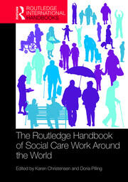 The Routledge Handbook of Social Care Work Around the World book cover