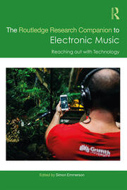 The Routledge Research Companion to Electronic Music: Reaching out with Technology book cover