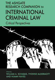 The Ashgate Research Companion to International Criminal Law: Critical Perspectives book cover