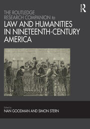 The Routledge Research Companion to Law and Humanities in Nineteenth-Century America book cover