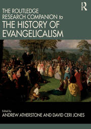 The Routledge Research Companion to the History of Evangelicalism book cover