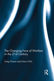 The Changing Face of Warfare in the 21st Century book cover