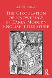 The Circulation of Knowledge in Early Modern English Literature book cover