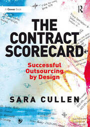 The Contract Scorecard: Successful Outsourcing by Design book cover