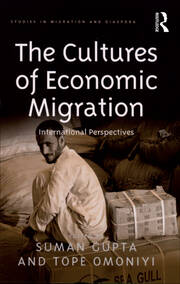The Cultures of Economic Migration: International Perspectives book cover