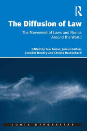The Diffusion of Law: The Movement of Laws and Norms Around the World book cover