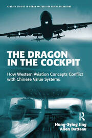 The Dragon in the Cockpit: How Western Aviation Concepts Conflict with Chinese Value Systems book cover