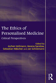 The Ethics of Personalised Medicine: Critical Perspectives book cover