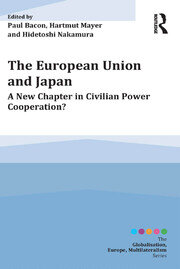 The European Union and Japan: A New Chapter in Civilian Power Cooperation? book cover