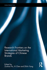 Research Frontiers on the International Marketing Strategies of Chinese Brands book cover