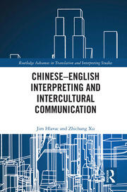 Chinese–English Interpreting and Intercultural Communication book cover