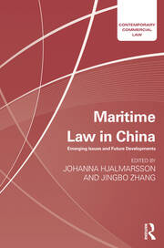 Maritime Law in China: Emerging Issues and Future Developments book cover