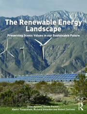 The Renewable Energy Landscape: Preserving Scenic Values in our Sustainable Future book cover