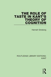 The Role of Taste in Kant's Theory of Cognition book cover