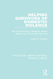 Helping Survivors of Domestic Violence: The Effectiveness of Medical, Mental Health, and Community Services book cover