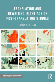 Translation and Rewriting in the Age of Post-Translation Studies book cover