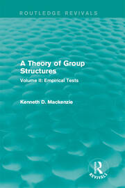 A Theory of Group Structures: Volume II: Empirical Tests book cover