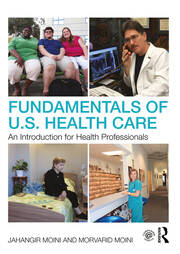 Fundamentals of U.S. Health Care: An Introduction for Health Professionals book cover