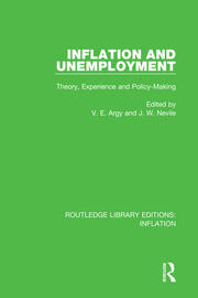 Inflation and Unemployment: Theory, Experience and Policy Making book cover