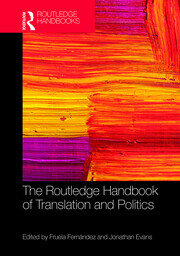 The Routledge Handbook of Translation and Politics book cover
