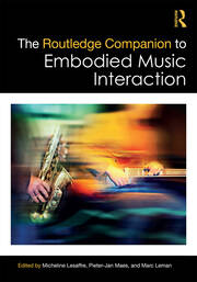 The Routledge Companion to Embodied Music Interaction book cover