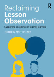 Reclaiming Lesson Observation: Supporting excellence in teacher learning book cover