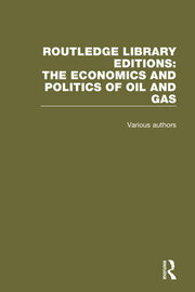 Routledge Library Editions: The Economics and Politics of Oil book cover