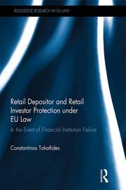 Retail Depositor and Retail Investor Protection under EU Law: In the Event of Financial Institution Failure book cover